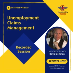 Unemployment Claims Management _david dellman_compliant city