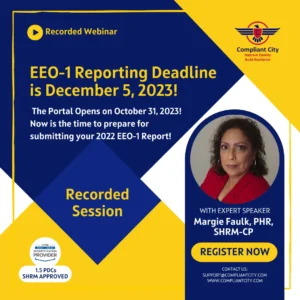 EEO-1 Reporting Deadline is December 5, 2023!_Margie Faulk_compliant city