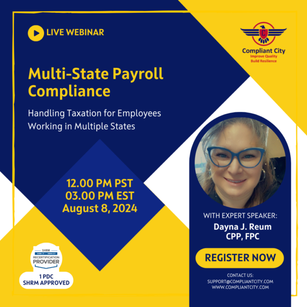 Multi-State Payroll Compliance: Handling Taxation for Employees Working ...