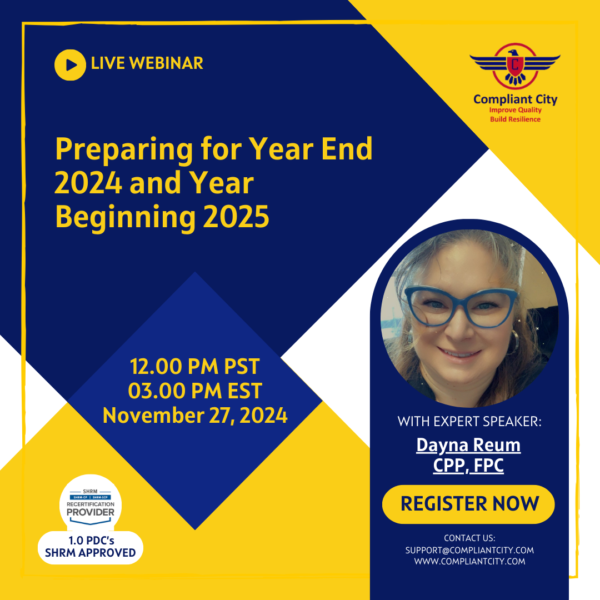 Preparing-for-Year-End-2024-and-Year-Beginning-2025-Compliant-City-Webinar_Diana Reum